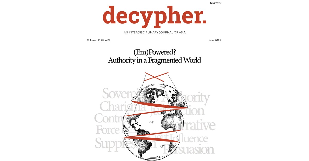 Decypher Journal: (Em) Powered? Authority in a Fragmented World